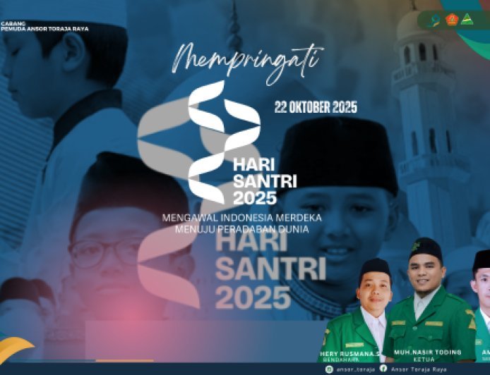 GP Ansor Toraja Raya Mengucapkan : Selamat Hari Santri!!